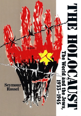 The Holocaust: The World and the Jews By Behrman House Cover Image