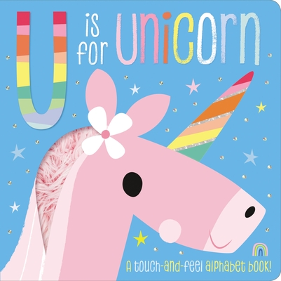 U Is for Unicorn By Christie Hainsby, Shannon Hays (Illustrator) Cover Image
