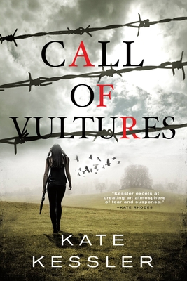 Call of Vultures (A Killian Delaney Novel) By Kate Kessler Cover Image