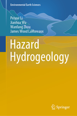 Hazard Hydrogeology (Environmental Earth Sciences)