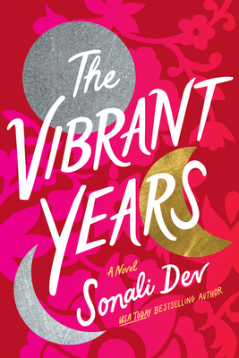 The Vibrant Years By Sonali Dev, Mindy Kaling (Introduction by) Cover Image