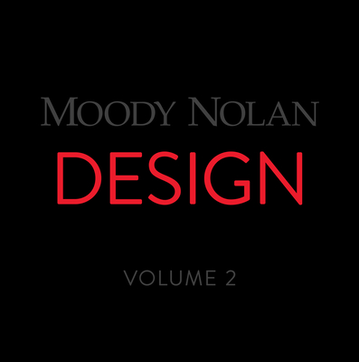 Moody Nolan Design Volume 2 Cover Image
