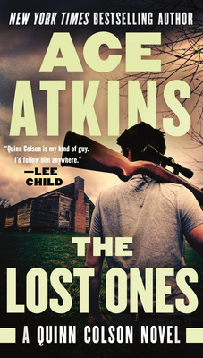 The Lost Ones (A Quinn Colson Novel #2)