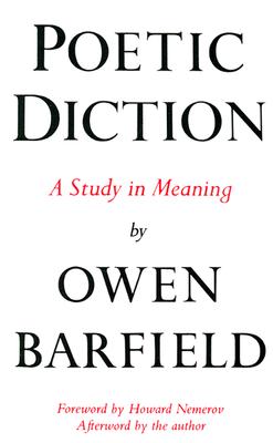 Poetic Diction: A Study in Meaning (Wesleyan Paperback)