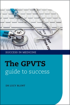 The Gpvts Guide to Success (Success in Medicine) Cover Image