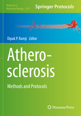 Atherosclerosis: Methods and Protocols (Methods in Molecular Biology #2419)
