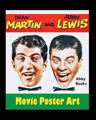 Dean Martin and Jerry Lewis Movie Poster Art By Abby Books Cover Image