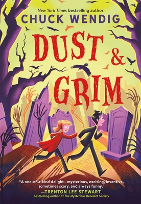 Dust & Grim By Chuck Wendig Cover Image