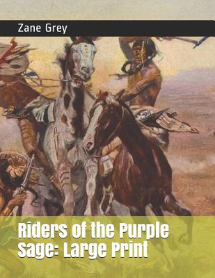 Riders of the Purple Sage