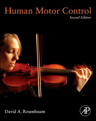 Human Motor Control By David A. Rosenbaum Cover Image