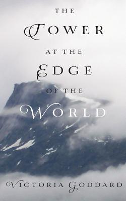 Cover for The Tower at the Edge of the World