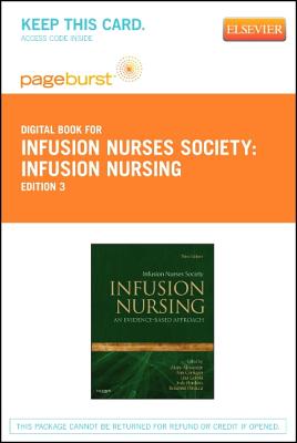 Infusion Nursing - Elsevier eBook on Vitalsource (Retail Access Card): An Evidence-Based Approach Cover Image