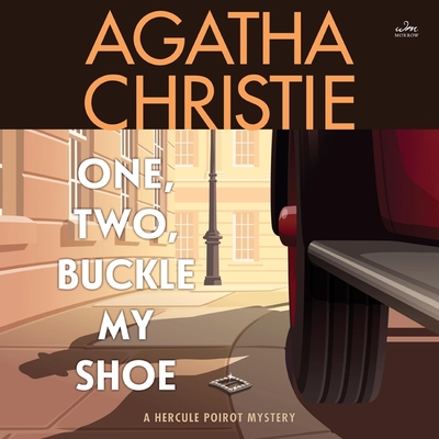 One, Two, Buckle My Shoe Lib/E: A Hercule Poirot Mystery (Hercule Poirot Mysteries (Audio) #1940)