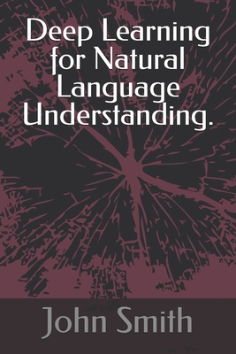 Deep Learning for Natural Language Understanding. Cover Image