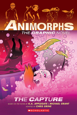 The Capture (Animorphs Graphix #6) (Animorphs Graphic Novels) Cover Image