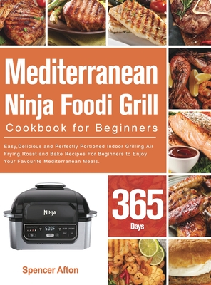 The Ninja Foodi Grill Cookbook for Beginners (Paperback)