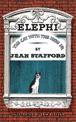 Elephi: The Cat with the High IQ By Jean Stafford, Erik Blegvad (Illustrator) Cover Image