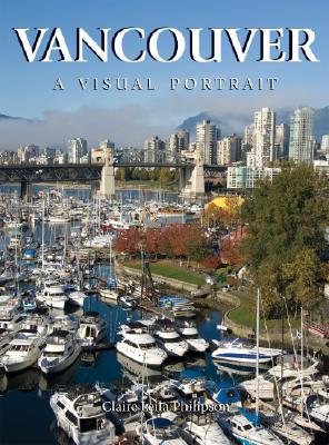 Vancouver: A Visual Portrait Cover Image