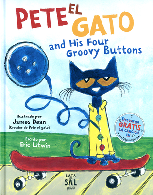 Pete El Gato and His Four Groovy Buttons Cover Image
