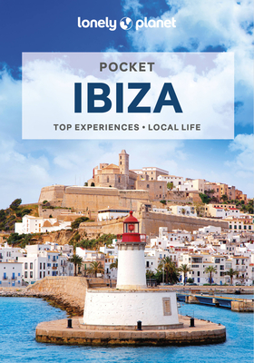 Lonely Planet Pocket Ibiza 3 (Pocket Guide) By Isabella Noble Cover Image