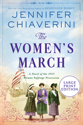 The Women's March: A Novel of the 1913 Woman Suffrage Procession Cover Image