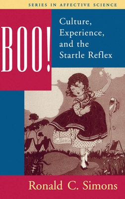 Boo! Culture, Experience, and the Startle Reflex Cover Image