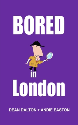 Bored in London: Awesome Experiences for the Repeat Visitor (Super Fun Travel Ideas!)