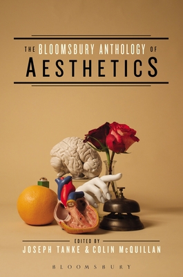 The Bloomsbury Anthology of Aesthetics Cover Image