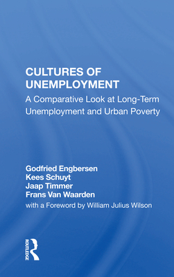 Cultures of Unemployment: A Comparative Look at Long-Term Unemployment and Urban Poverty Cover Image