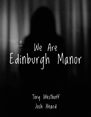 We Are Edinburgh Manor Cover Image