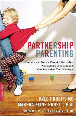 Partnership Parenting: How Men and Women Parent Differently -- Why It Helps Your Kids and Can Strengthen Your Marriage Cover Image