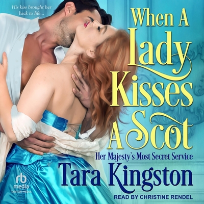 When a Lady Kisses a Scot (Her Majesty's Most Secret Service #4)