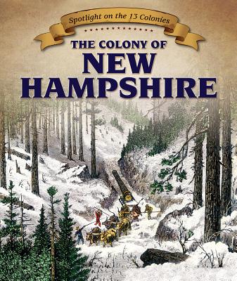 The Colony of New Hampshire By Dallas Yale Cover Image