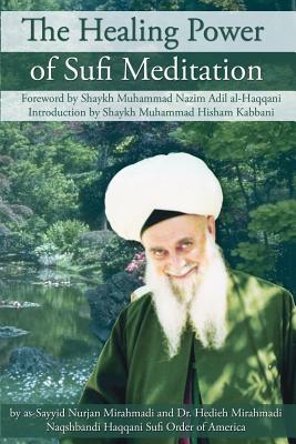 The Healing Power of Sufi Meditation Cover Image