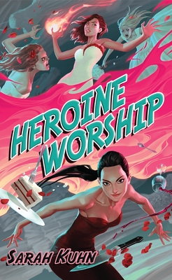 Heroine Worship (Heroine Complex #2) Cover Image
