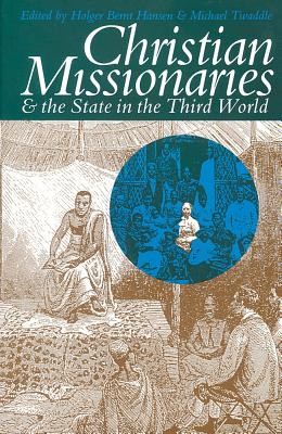 Cover for Christian Missionaries and the State in the Third World