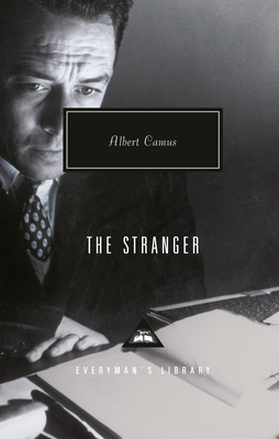 The Stranger: Introduction by Keith Gore (Everyman's Library Contemporary Classics Series)