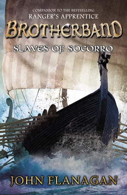 Slaves of Socorro (The Brotherband Chronicles #4)