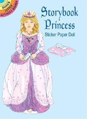 Storybook Princess Sticker Paper Doll (Dover Little Activity Books Paper Dolls)