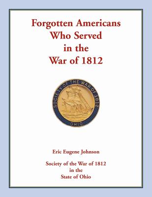 Forgotten Americans who served in the War of 1812