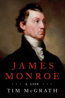 James Monroe: A Life Cover Image