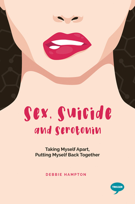 Cover for Sex, Suicide and Serotonin