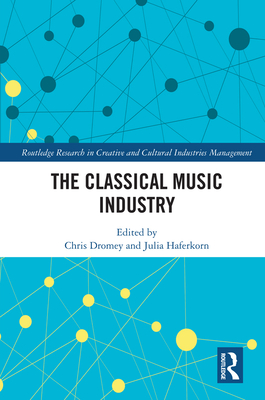 The Classical Music Industry Cover Image