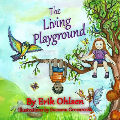 The Living Playground (Storyscapes Book #2) (Paperback) | McNally
