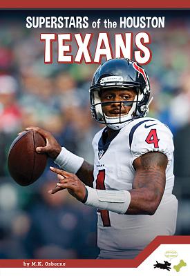 Houston Texans (Pro Sports Superstars?NFL) By M. K. Osborne Cover Image