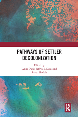 Pathways of Settler Decolonization Cover Image