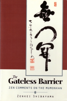 Gateless Barrier: Zen Comments on the Mumonkan Cover Image
