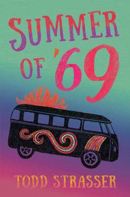 Summer of '69 By Todd Strasser Cover Image
