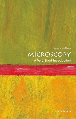 Microscopy: A Very Short Introduction (Very Short Introductions) Cover Image