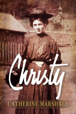 Christy By Catherine Marshall Cover Image